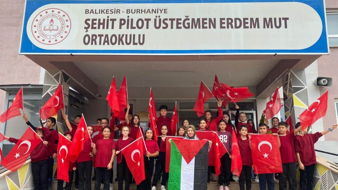 ŞEHİT PİLOT ÜSTEĞMEN ERDEM MUT ORTAOKULU FİLİSTİN FARKINDALIK ETKİNLİKLERİ